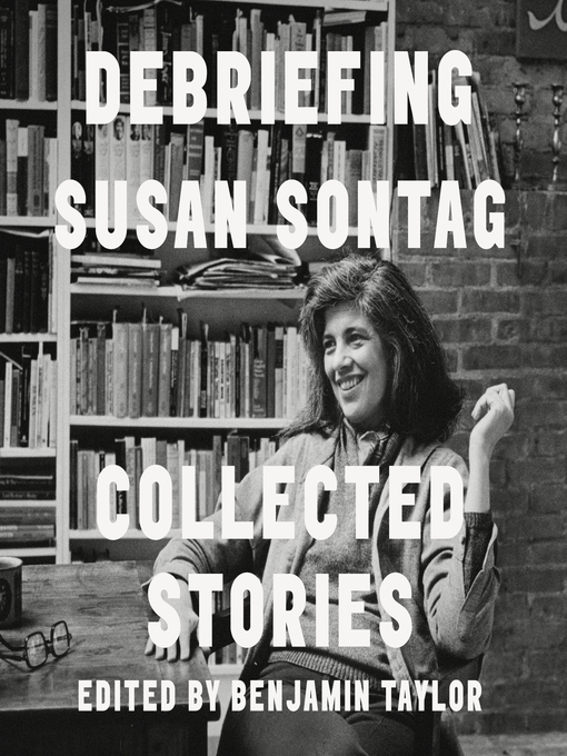 Title details for Debriefing by Susan Sontag - Available